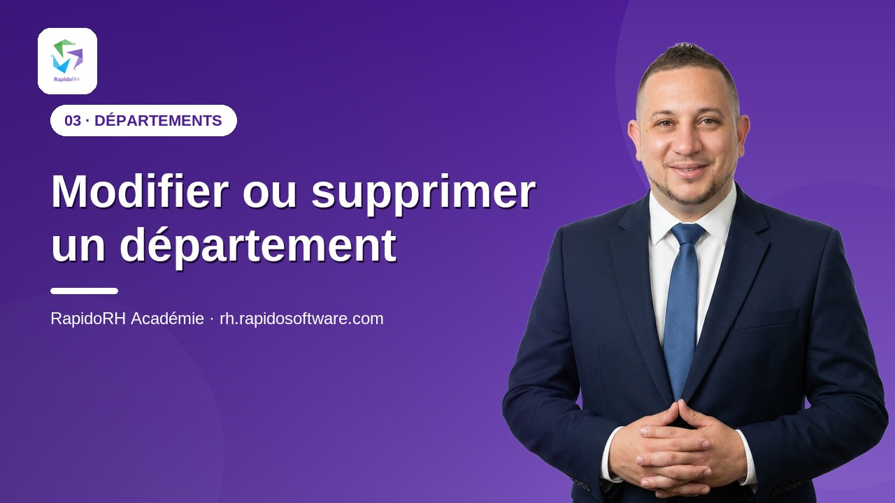 Tutoriel vidéo RapidoRH — Modifier ou supprimer un département : vignette de la vidéo