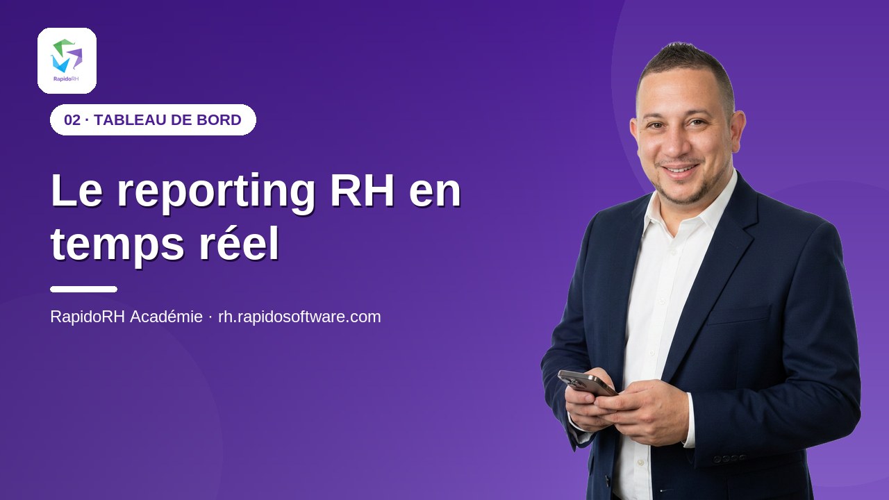 Tutoriel vidéo RapidoRH — Le reporting RH en temps réel : vignette de la vidéo