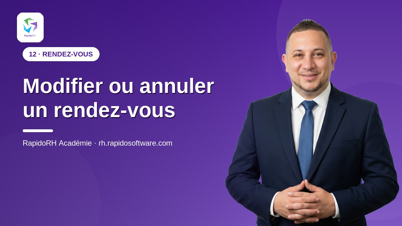 Tutoriel vidéo RapidoRH — Modifier ou annuler un rendez-vous : vignette de la vidéo