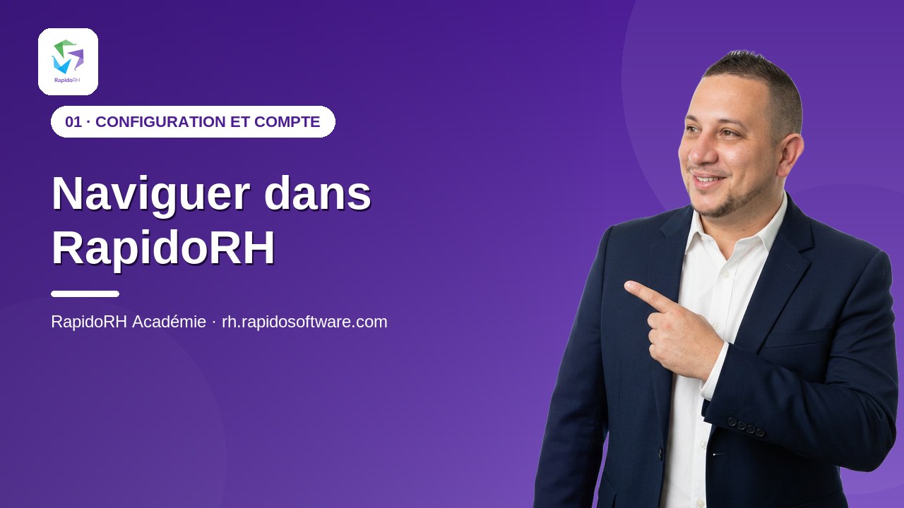 Tutoriel vidéo RapidoRH — Naviguer dans RapidoRH : vignette de la vidéo