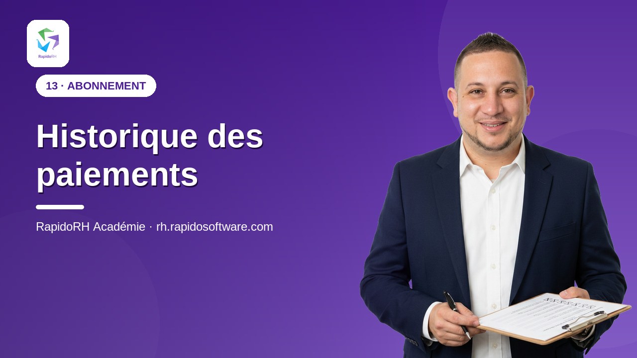 Tutoriel vidéo RapidoRH — Historique des paiements : vignette de la vidéo