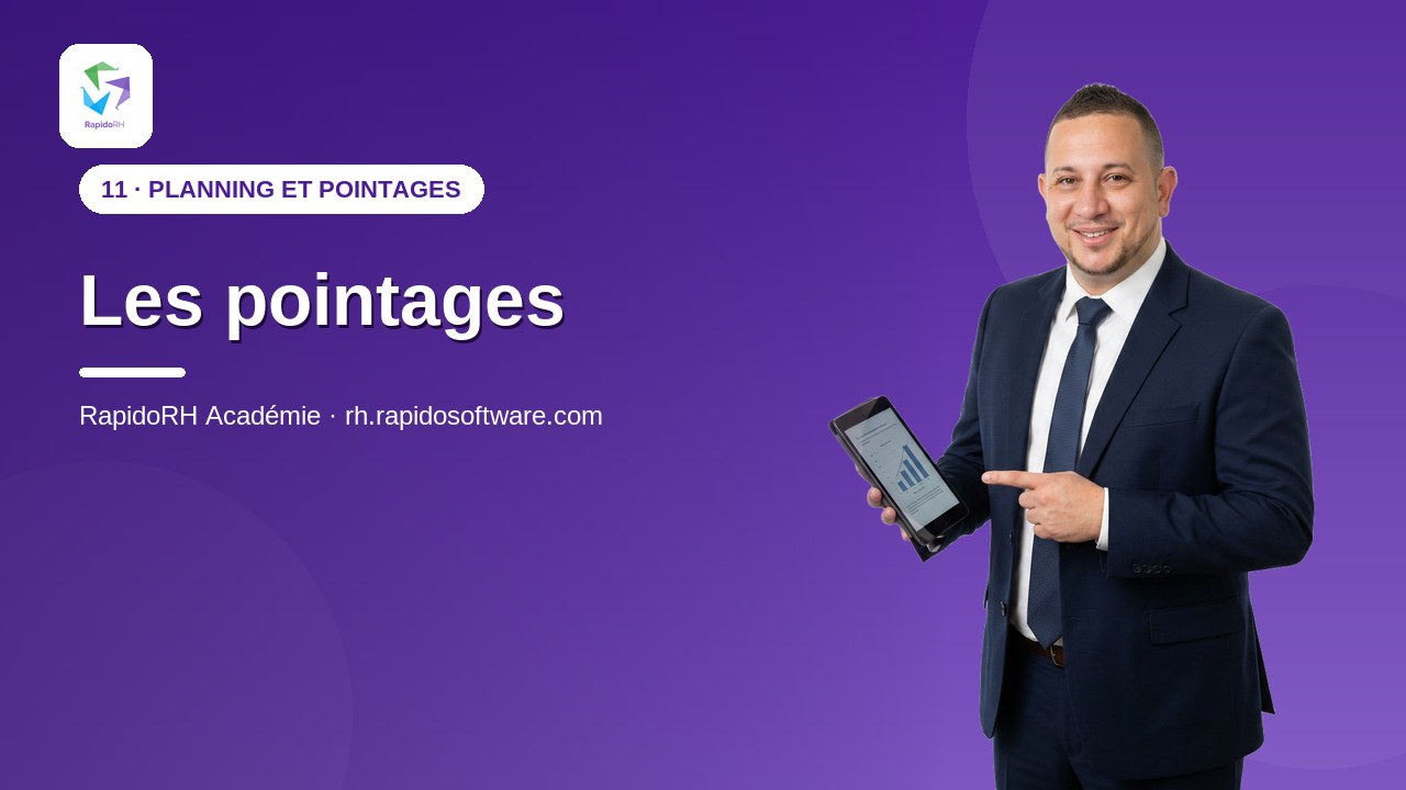 Tutoriel vidéo RapidoRH — Les pointages : vignette de la vidéo