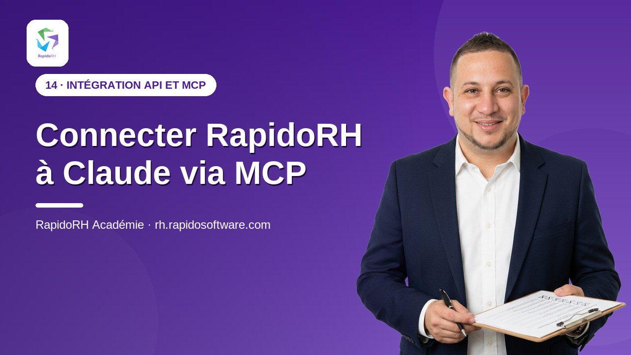 Tutoriel vidéo RapidoRH — Connecter RapidoRH à Claude via MCP : vignette de la vidéo