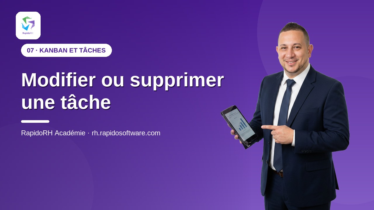 Tutoriel vidéo RapidoRH — Modifier ou supprimer une tâche : vignette de la vidéo